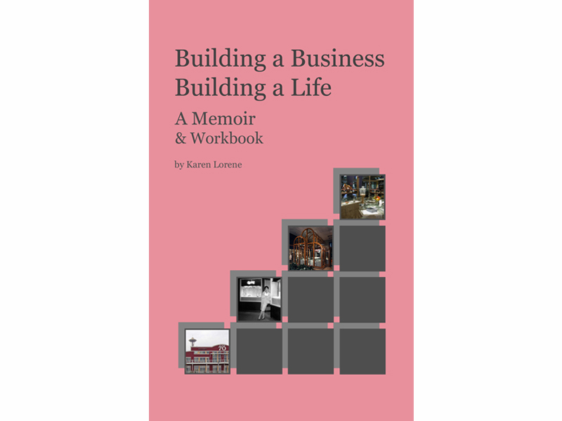 Cover, Building a Business Building a Life by Karen Lorene