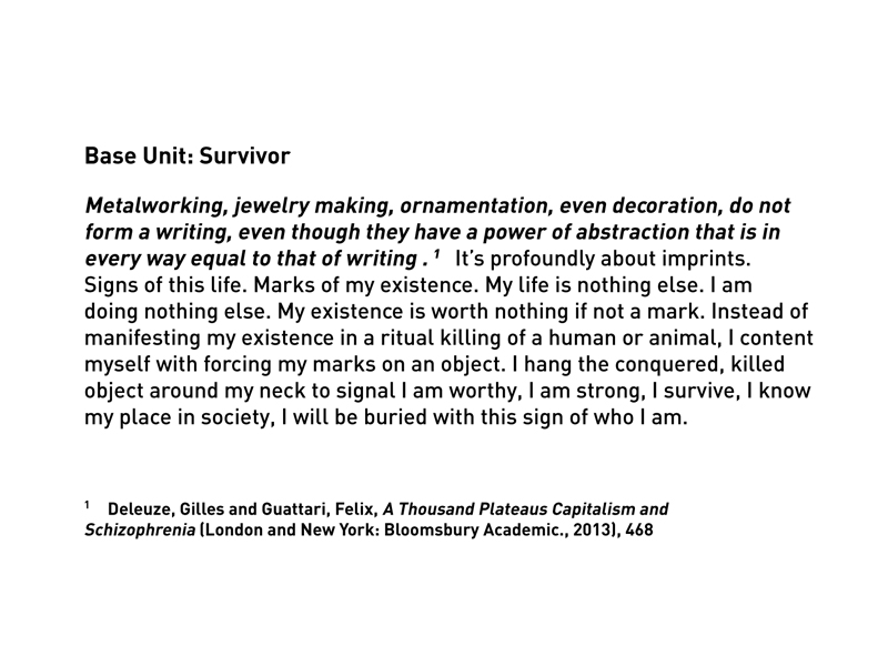 Sample of text featured in the exhibition, to accompany Base Unit: Survivor, 2016