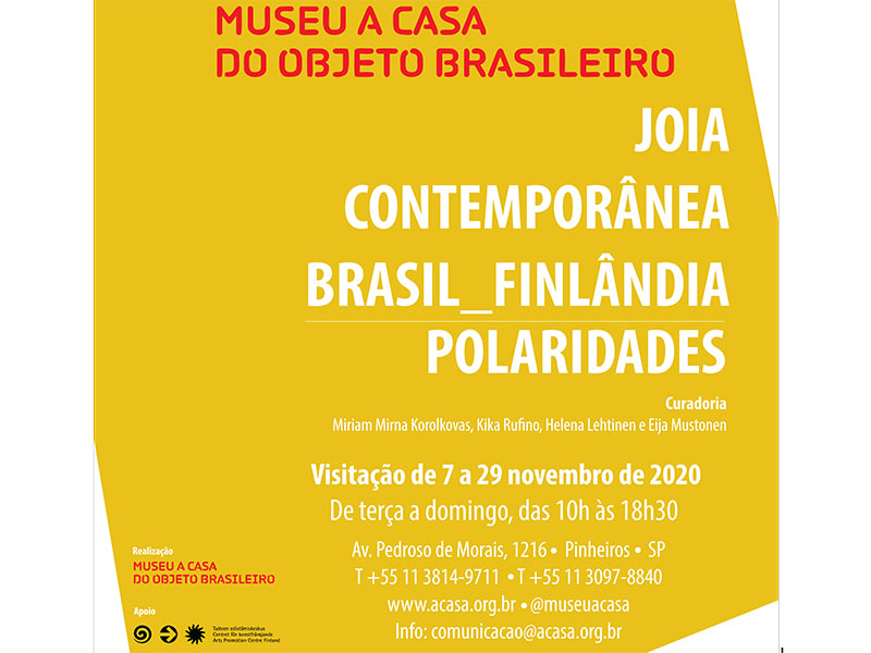 A CASA Museum of Brazilian Objects presents Contemporary Jewelry Brazil _ Finland: Polarities.