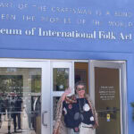 Day 1, Stop 1: Museum of International Folk Art. This is one of the few museums in the United States dedicated to folk art from around the globe. Its collection, numbering more than 160,000 examples of folk and traditional arts from all over the world, aims to expand the understanding of folk art and encourage dialogue about traditions, cultural identity, community, and aesthetics past, present, and future, photo: Nathalie Mornu