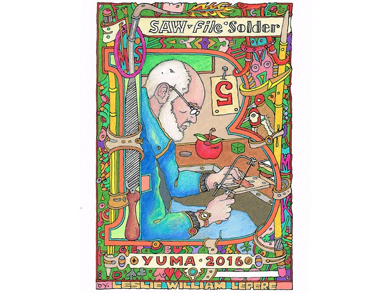 Leslie W. LePere, Saw, File & Solder, 2016, ink and colored pencil, image courtesy of the estate of LWL. Les made a set of three National Saw, File & Solder Sprint trophies for the 2016 Yuma Art Symposium. This image was presented in a shadow box frame with dice that rattled around inside like a game, not unlike the game of skill and chance the race participants were entering. The main image depicts master metalsmith Robert (Bob) Ebendorf at his bench. Les and Bob became creative besties during Les’s last years. This friendship is likely referenced with the presence of an upside down “5,” an “alternate” to Les’s best friend and creative soulmate, metalsmith Ken Cory, who was often represented by that number.